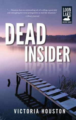 Dead Insider de Victoria Houston