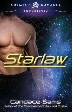 Starlaw de Candace Sams