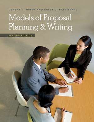 Models of Proposal Planning & Writing de Jeremy T. Miner