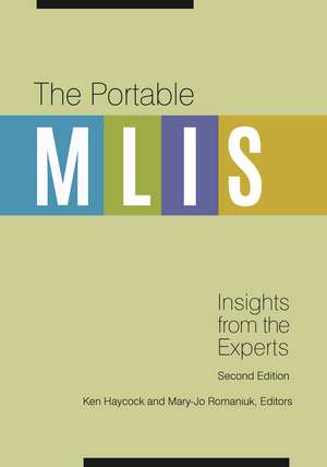 The Portable MLIS: Insights from the Experts de Ken Haycock