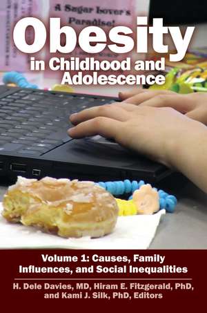 Obesity in Childhood and Adolescence: [2 volumes] de H. Dele Davies MD