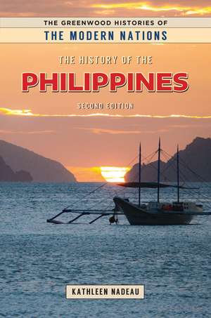 The History of the Philippines de Kathleen Nadeau