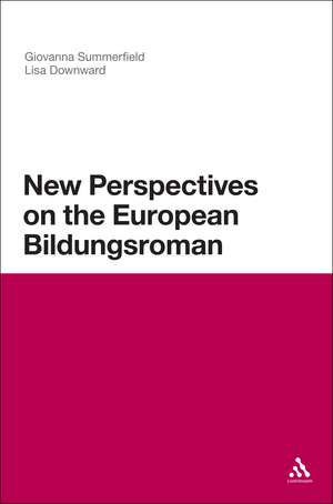 New Perspectives on the European Bildungsroman de Dr Giovanna Summerfield