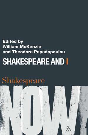 Shakespeare and I de William McKenzie