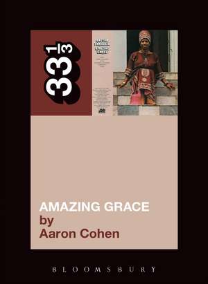 Amazing Grace de Aaron Cohen