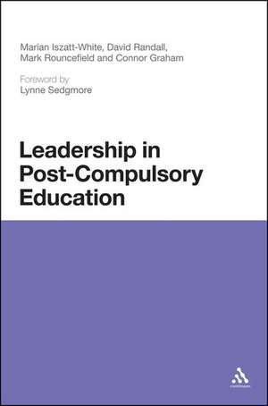 Leadership in Post-Compulsory Education de Dr Marian Iszatt-White