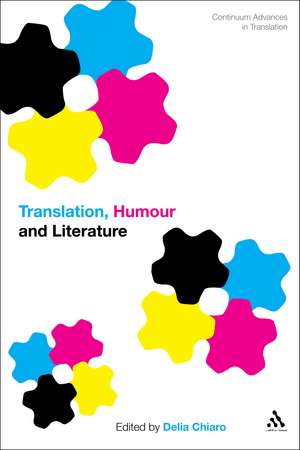 Translation, Humour and Literature: Translation and Humour Volume 1 de Delia Chiaro