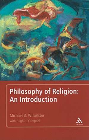 Philosophy of Religion: An Introduction de Dr. Michael B. Wilkinson