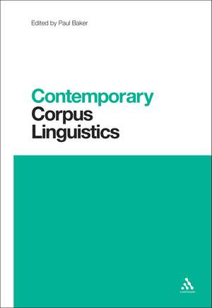 Contemporary Corpus Linguistics de Paul Baker