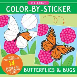 My First Color-By-Sticker Book - Butterflies & Bugs de T. Levy