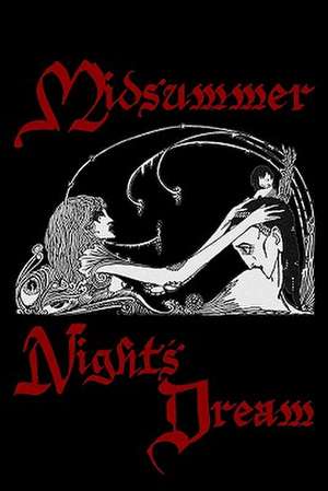A Midsummer Night's Dream de William Shakespeare