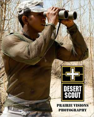 Desert Scout de Prairie Visions Photography