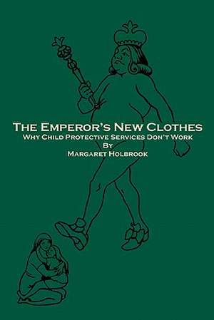 The Emperor's New Clothes de Margaret Holbrook