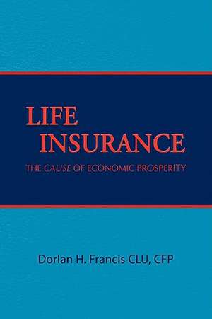 Francis, D: Life Insurance