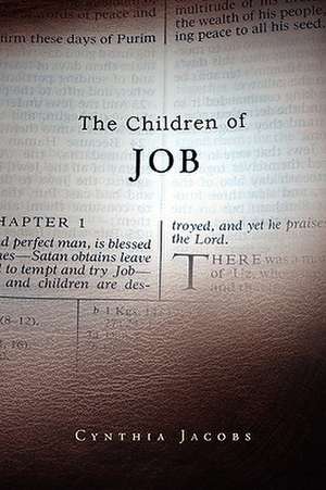 The Children of Job de Cynthia Jacobs