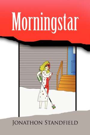 Morningstar de Jonathon Standfield