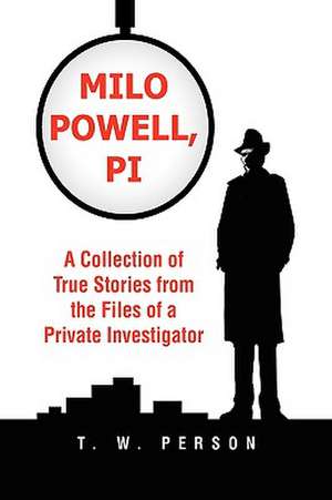 Person, T: Milo Powell, Pi