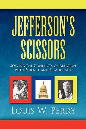 Perry, L: Jefferson's Scissors