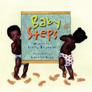 Baby Steps de Shelly Reynolds