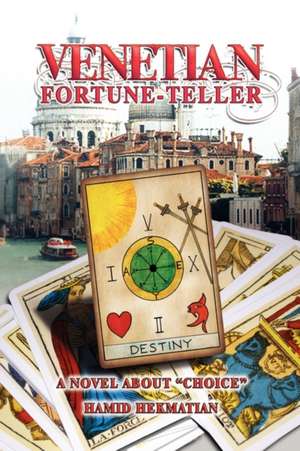 Venetian Fortune-Teller de Hamid Hekmatian