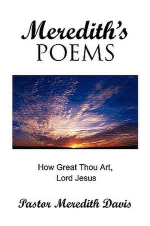 Meredith's Poems de Pastor Meredith Davis