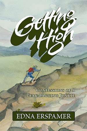 GETTING HIGH de Edna Erspamer