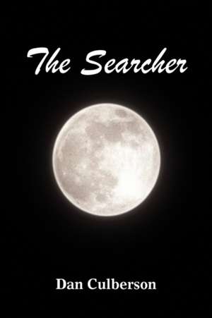 The Searcher de Dan Culberson