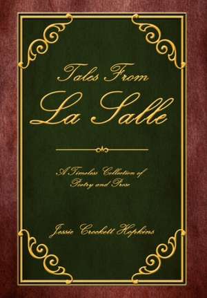 Tales From La Salle de Jessie Crockett Hopkins