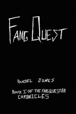 Fangquest de Daniel Jones