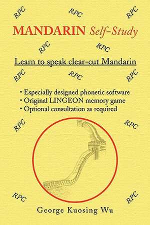 Mandarin Self-Study de George Kuosing Wu