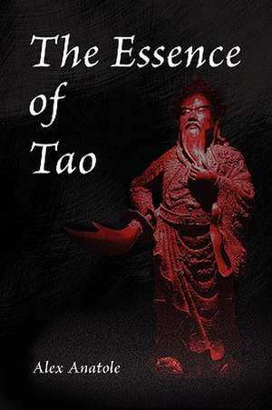 Anatole, A: Essence of Tao