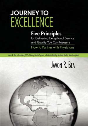 Journey to Excellence de Javon R. Bea