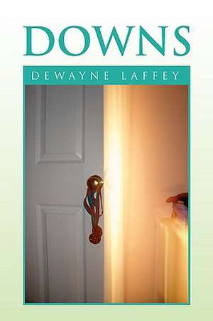 Downs de Dewayne Laffey