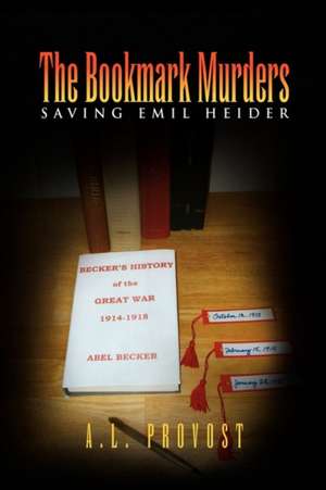 The Bookmark Murders de A. L. Provost