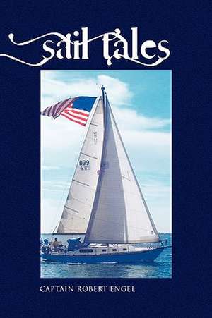 Engel, R: Sail Tales