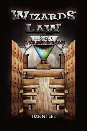 Lee, D: Wizards Law