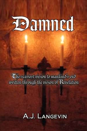 Damned de A. J. Langevin