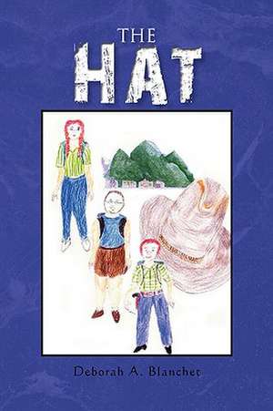 The Hat de Deborah A. Blanchet