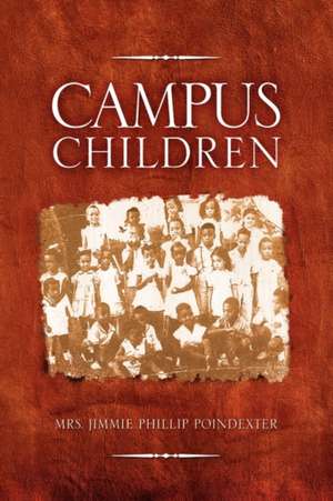 Campus Children de Mrs Jimmie Phillip Poindexter