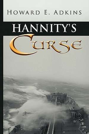 Hannity's Curse de Howard E. Adkins