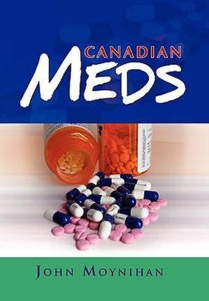 Moynihan, J: Canadian Meds