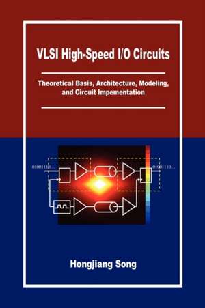 VLSI High-Speed I/O Circuits de Hongjiang Song