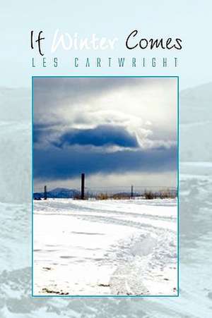 If Winter Comes de Les Cartwright