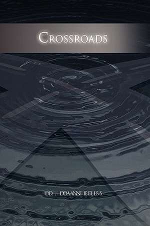 Crossroads de D. Daniels