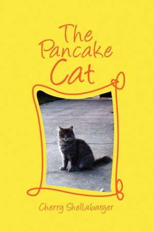 The Pancake Cat de Cherry Shellabarger