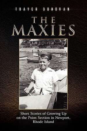 The Maxies de Thayer Donovan