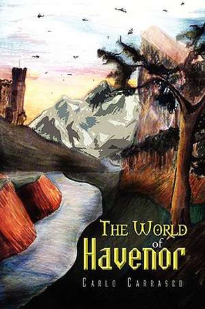 The World of Havenor de Carlo Carrasco