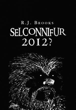 Selconnifur de R. J. Brooks