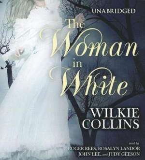 The Woman in White de Wilkie Collins