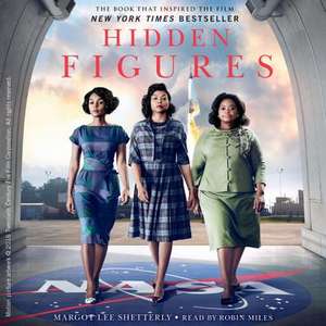 Hidden Figures de Margot Lee Shetterly